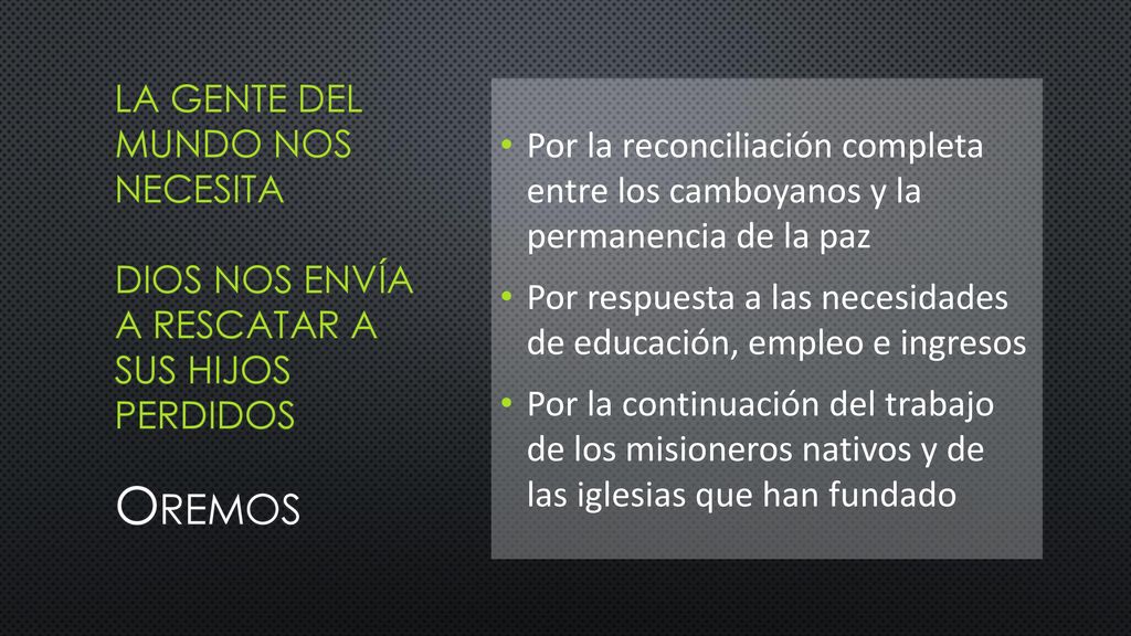 Por la reconciliación completa entre los camboyanos y la permanencia de la paz