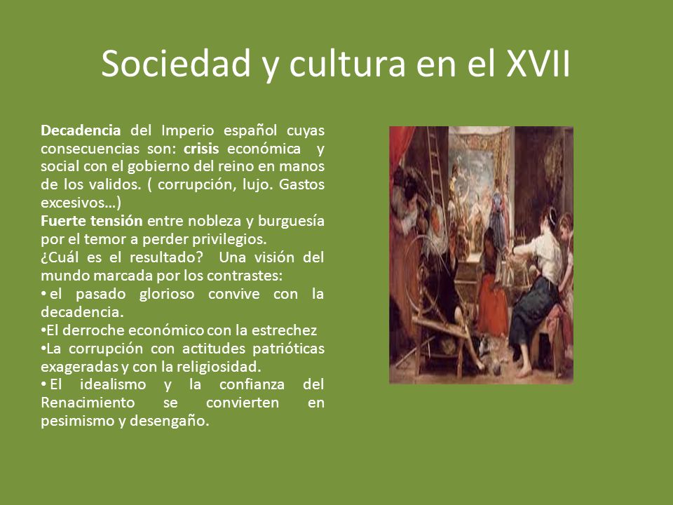 Sociedad y cultura en el XVII