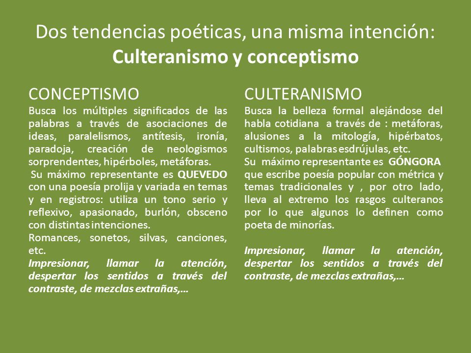 Dos tendencias poéticas, una misma intención: Culteranismo y conceptismo