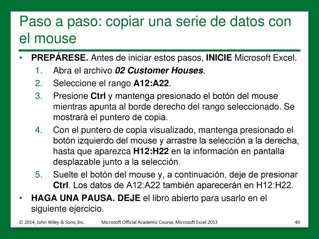 Paso a paso: copiar una serie de datos con el mouse