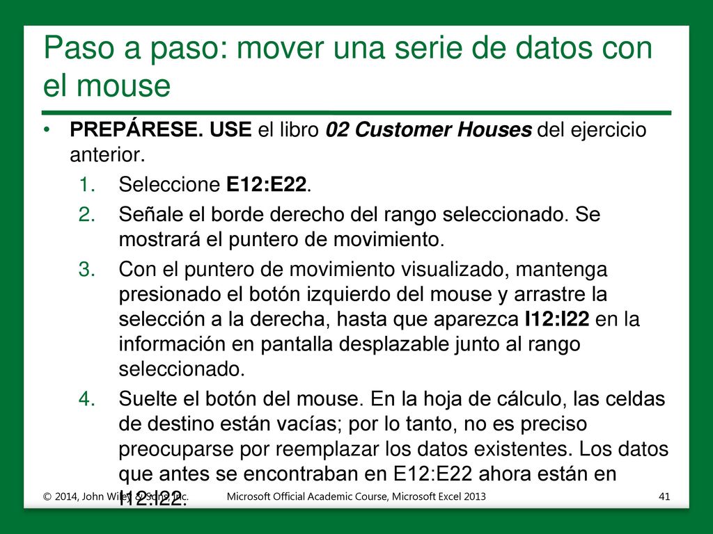 Paso a paso: mover una serie de datos con el mouse