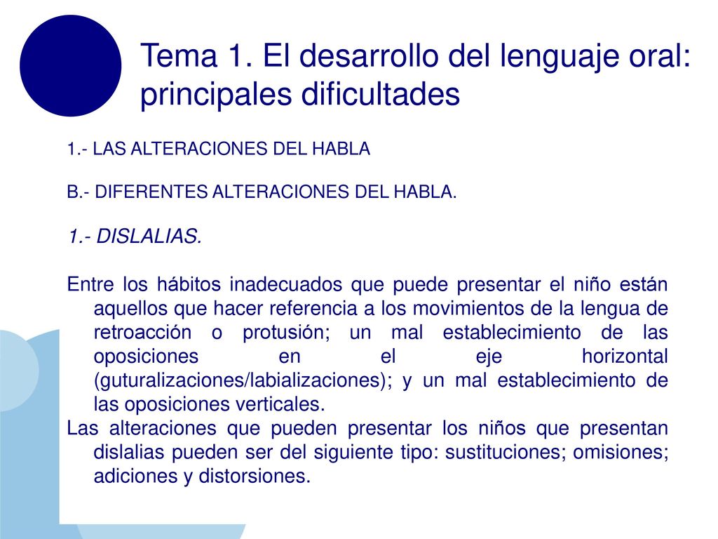 Tema 1. El desarrollo del lenguaje oral: principales dificultades