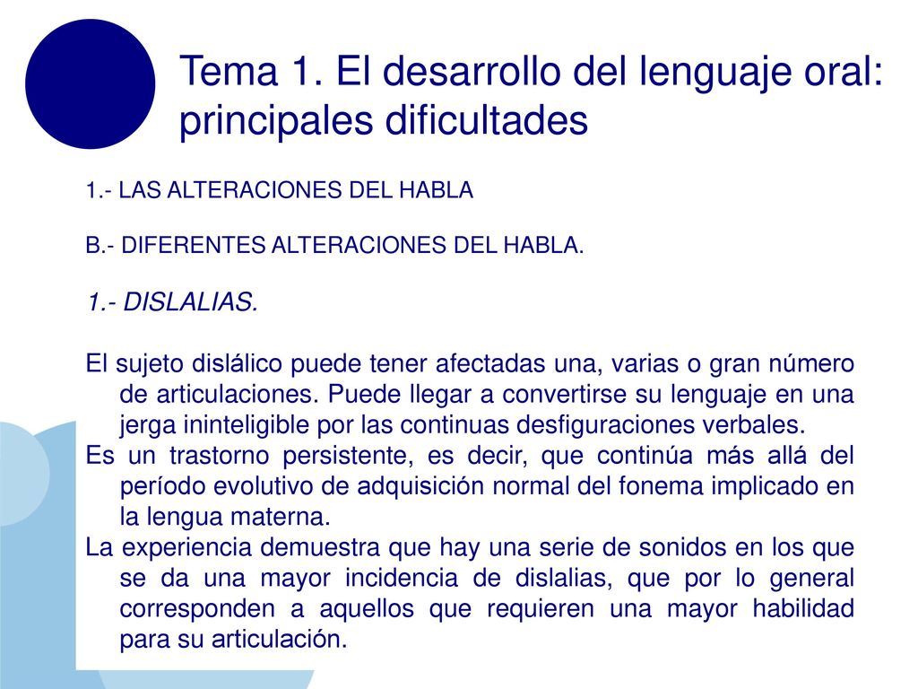Tema 1. El desarrollo del lenguaje oral: principales dificultades