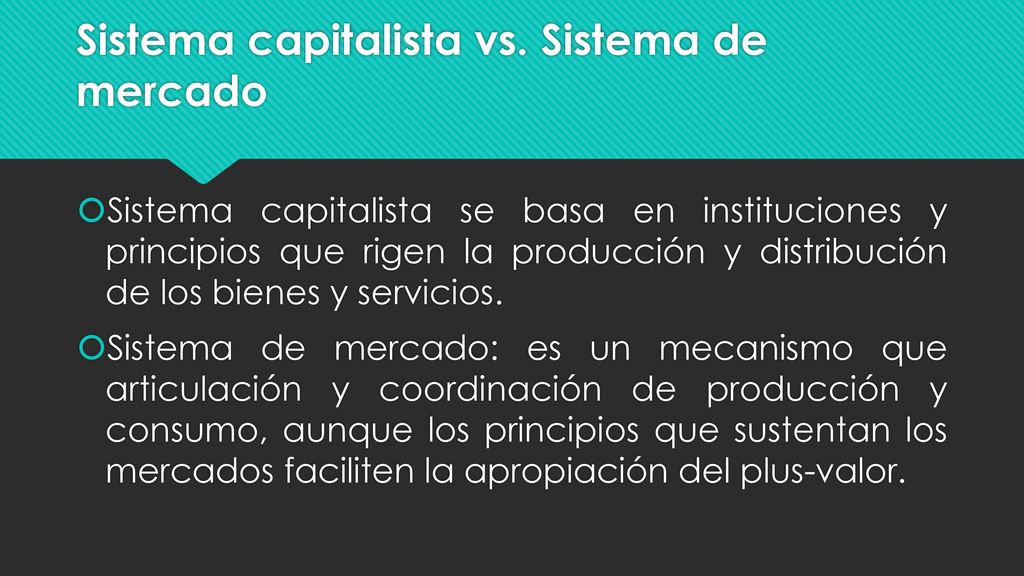 Sistema capitalista vs. Sistema de mercado