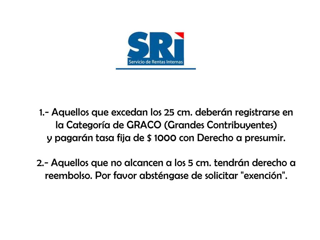 y pagarán tasa fija de $ 1000 con Derecho a presumir.