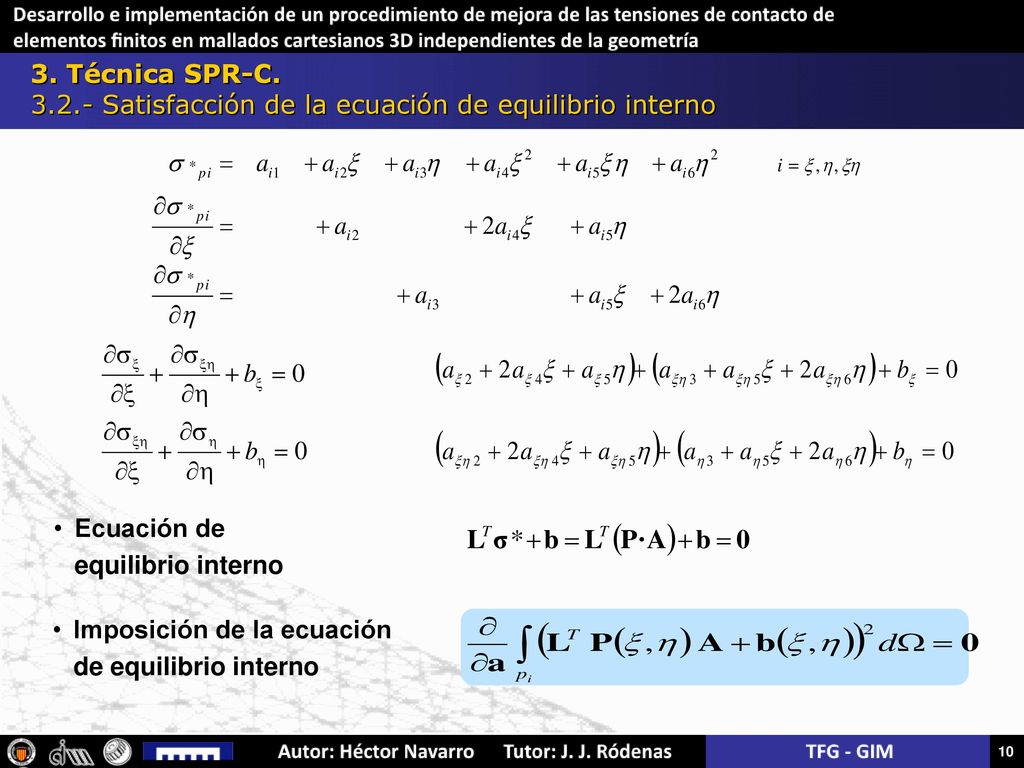 3. Técnica SPR-C Satisfacción de la ecuación de equilibrio interno