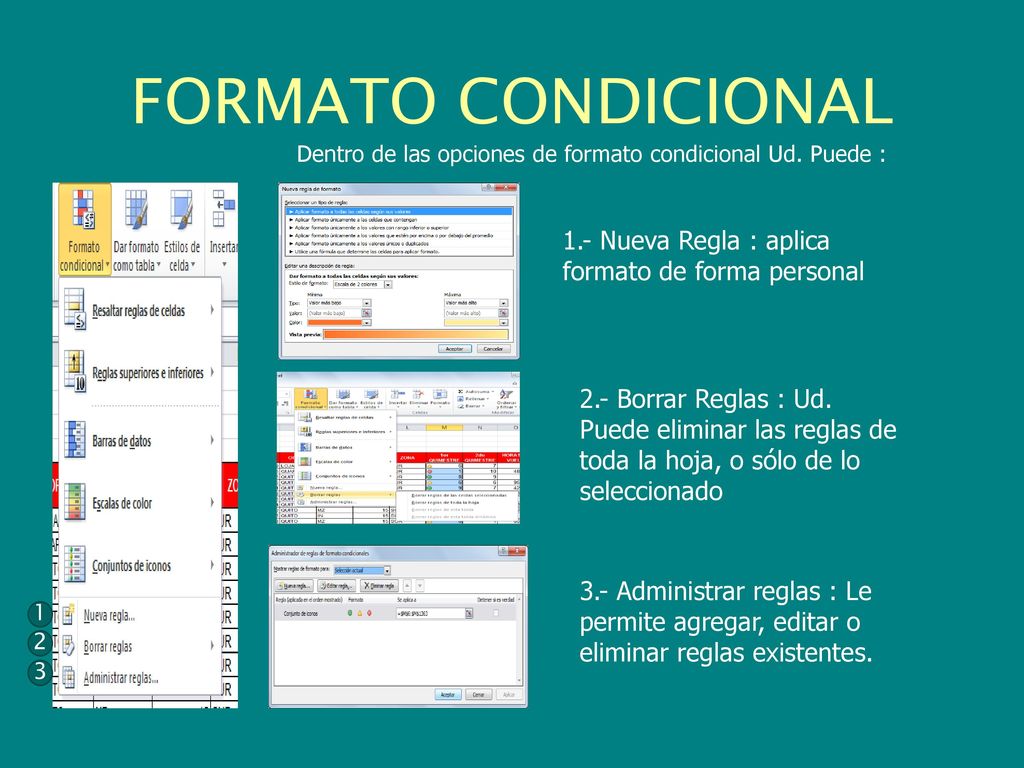 FORMATO CONDICIONAL 1.- Nueva Regla : aplica formato de forma personal