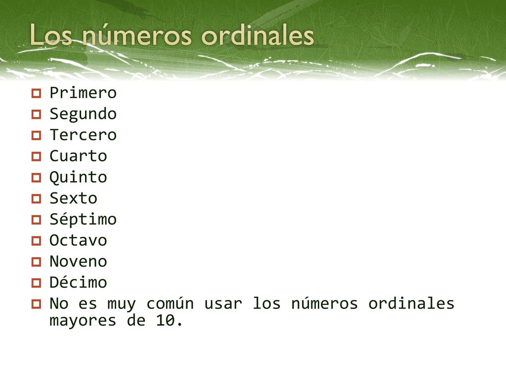 Los números ordinales Primero Segundo Tercero Cuarto Quinto Sexto