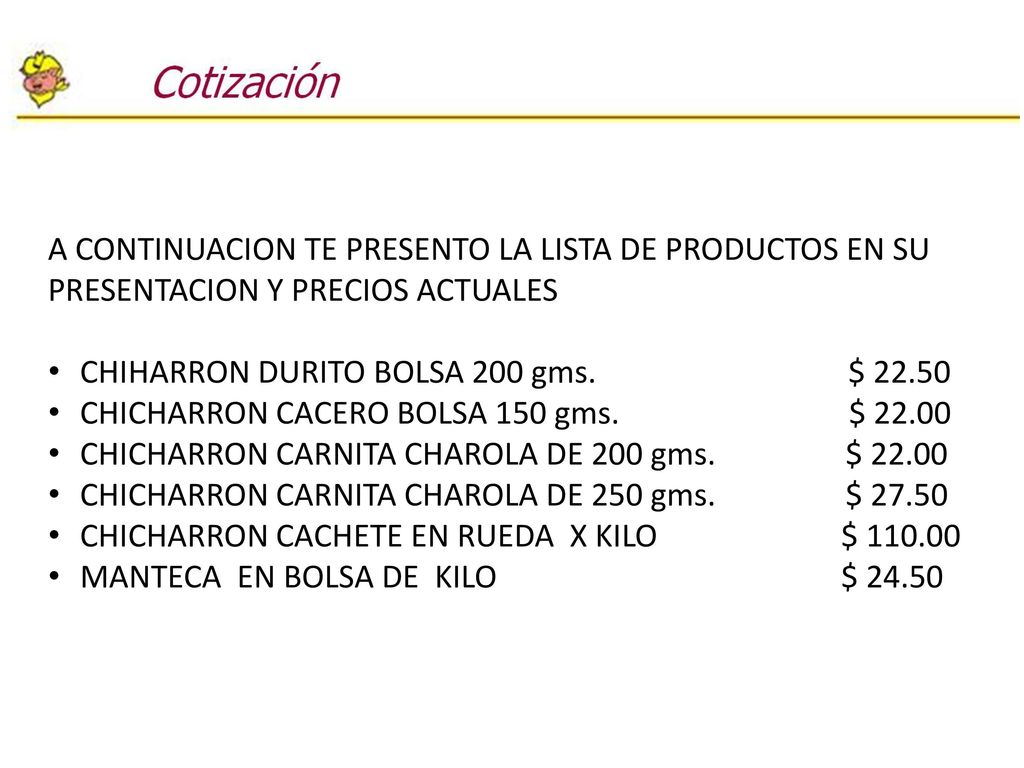 A CONTINUACION TE PRESENTO LA LISTA DE PRODUCTOS EN SU PRESENTACION Y PRECIOS ACTUALES