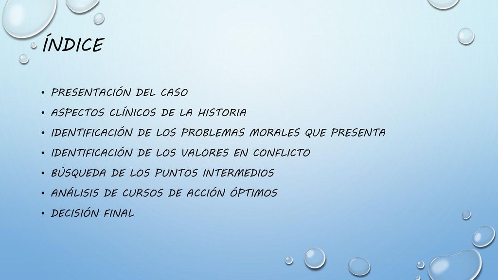 índice Presentación del caso Aspectos clínicos de la historia