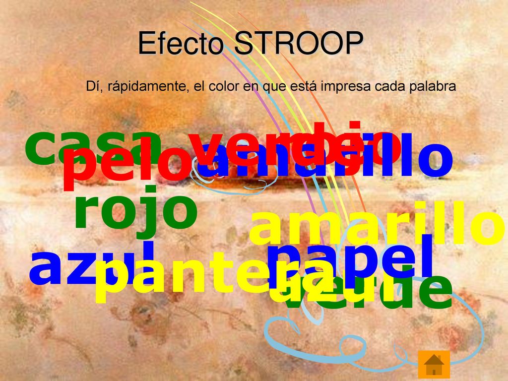 Dí, rápidamente, el color en que está impresa cada palabra