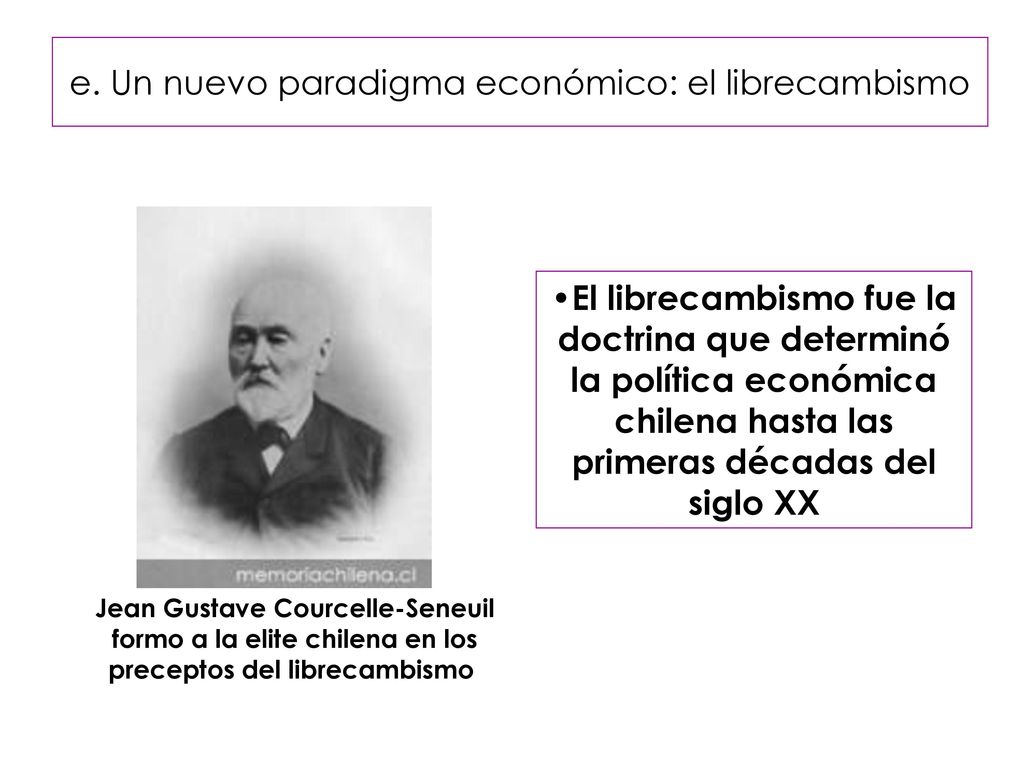 Jean Gustave Courcelle-Seneuil formo a la elite chilena en los