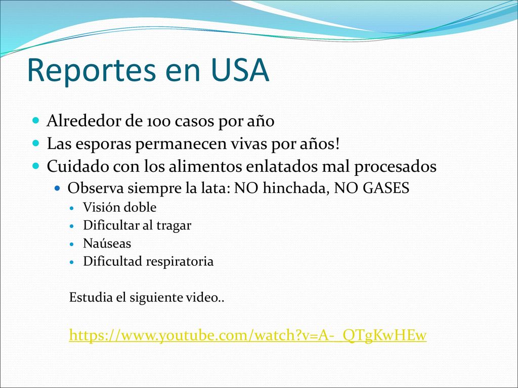 Reportes en USA Alrededor de 100 casos por año
