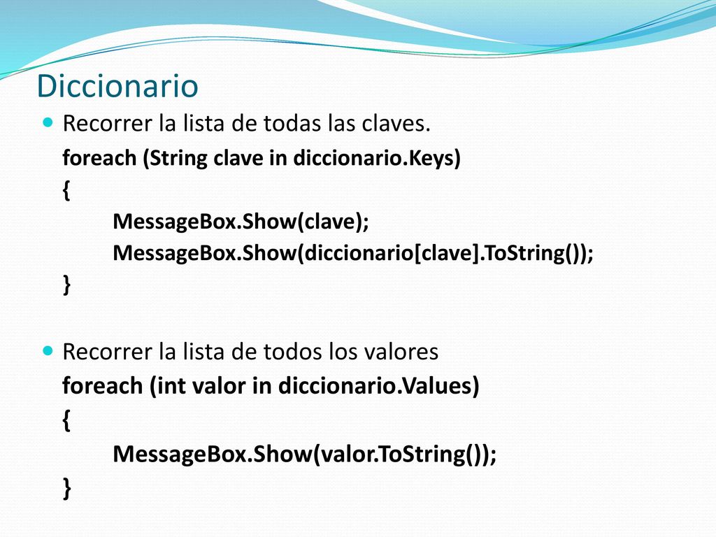 Diccionario Recorrer la lista de todas las claves.