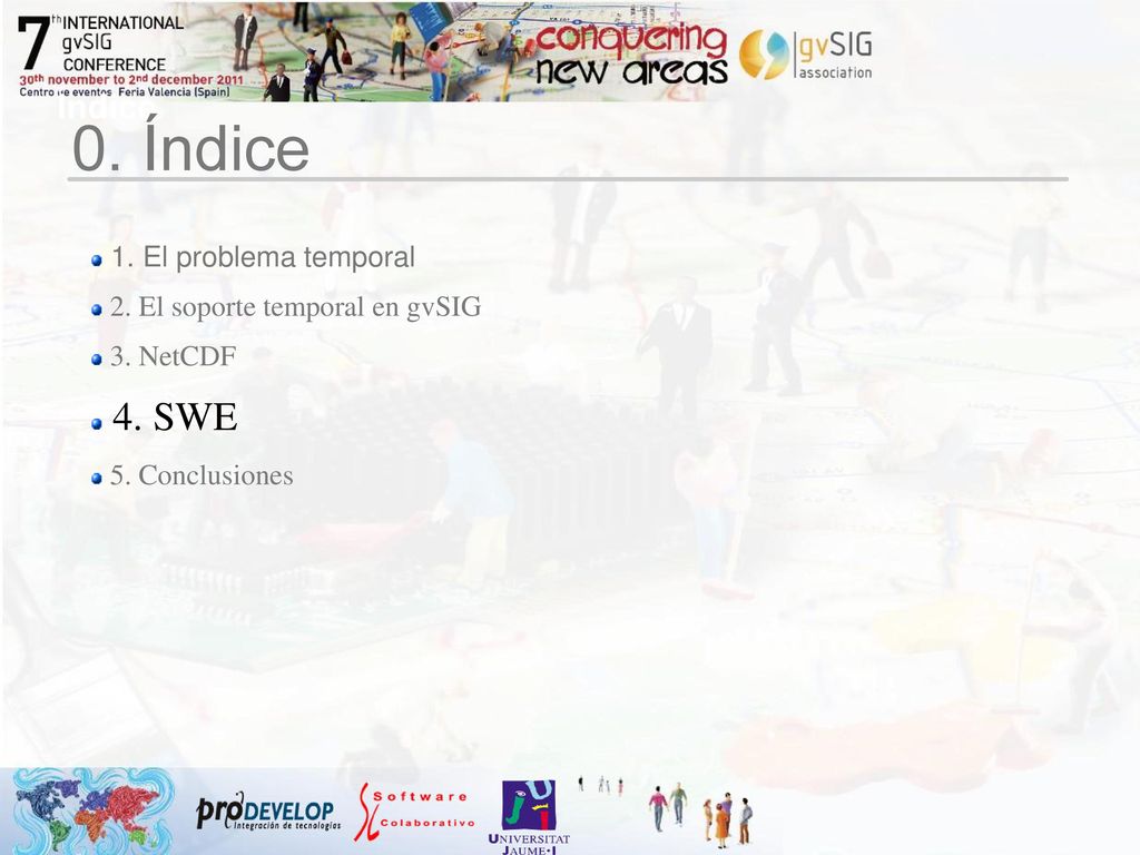 0. Índice 4. SWE Índice 1. El problema temporal