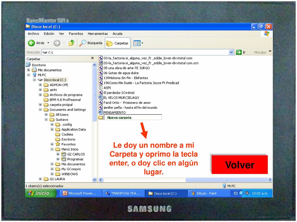 Carpeta y oprimo la tecla enter, o doy clic en algún lugar.
