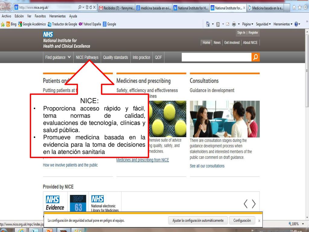NICE: Proporciona acceso rápido y fácil, tema normas de calidad, evaluaciones de tecnología, clínicas y salud pública.