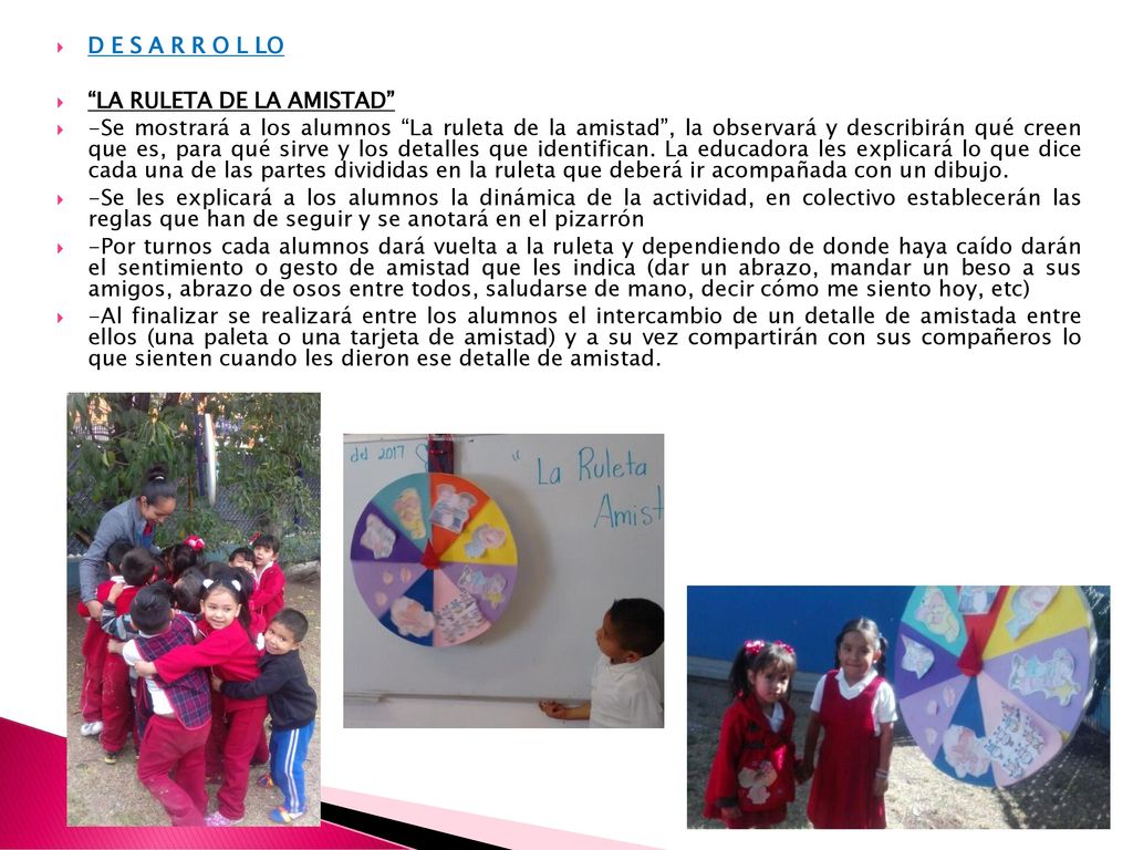 D E S A R R O L LO LA RULETA DE LA AMISTAD