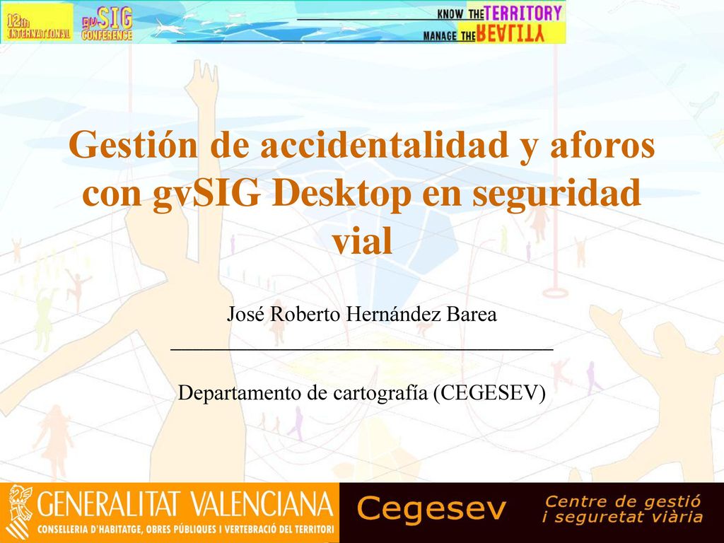 Gestión de accidentalidad y aforos con gvSIG Desktop en seguridad vial
