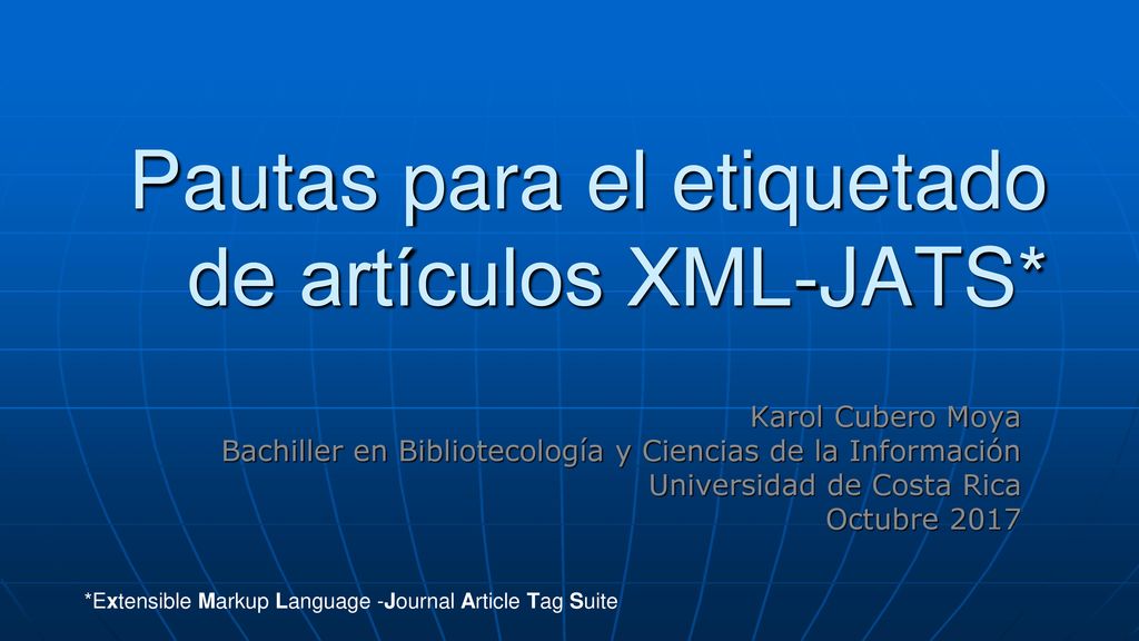 Pautas para el etiquetado de artículos XML-JATS*