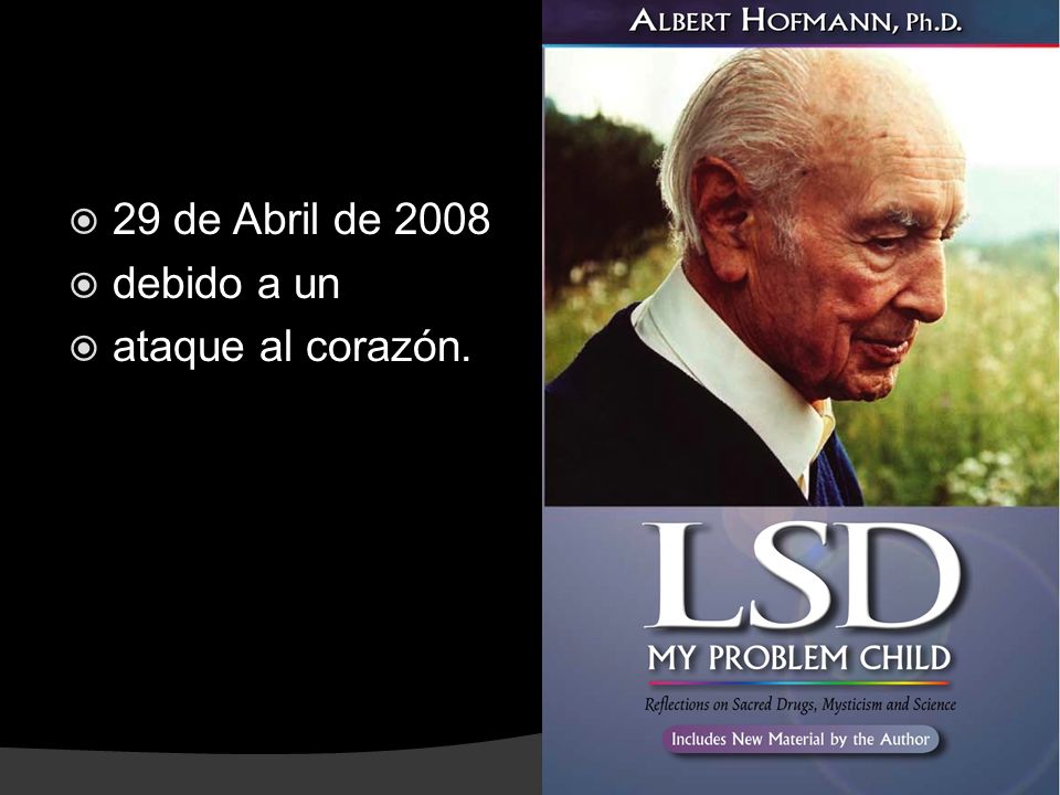 29 de Abril de 2008 debido a un ataque al corazón.