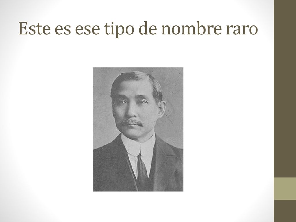 Este es ese tipo de nombre raro