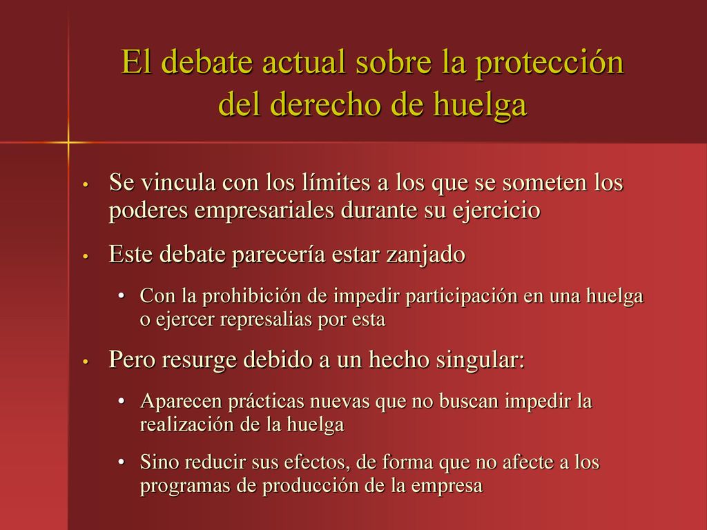 El debate actual sobre la protección del derecho de huelga