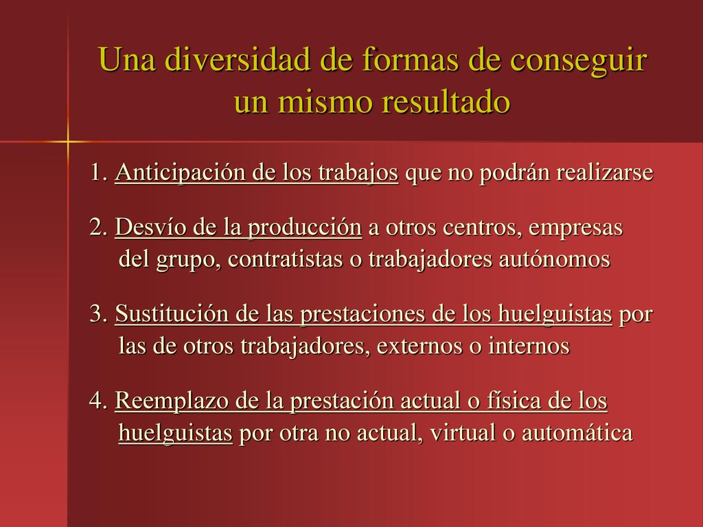 Una diversidad de formas de conseguir un mismo resultado