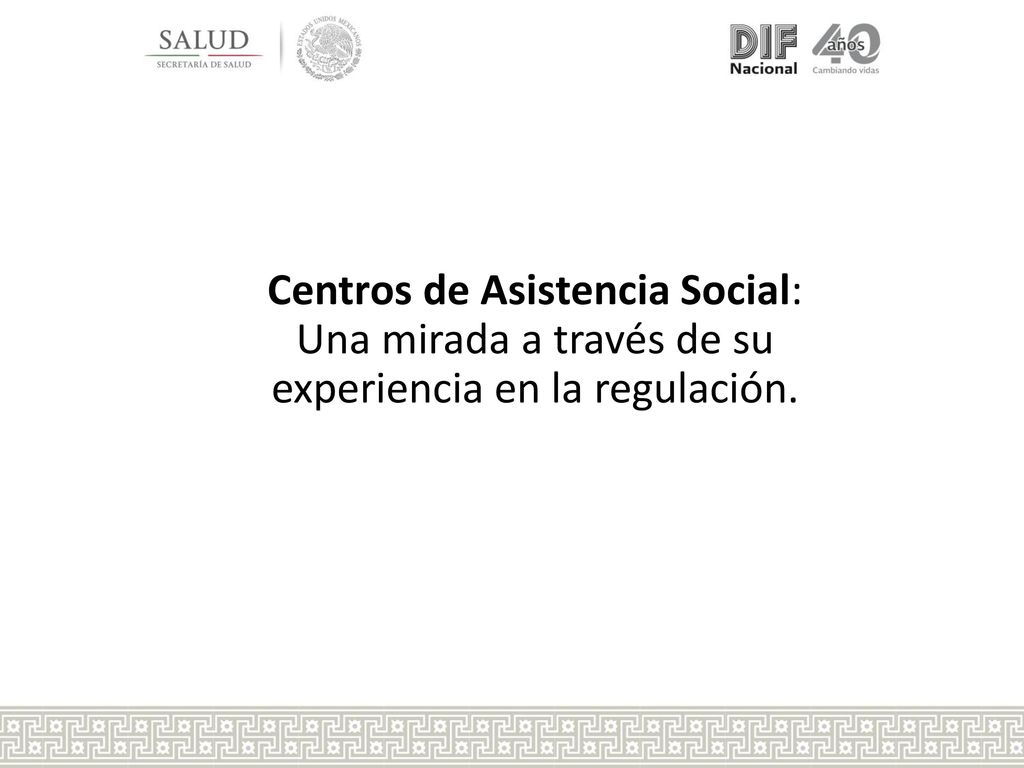 Centros de Asistencia Social: Una mirada a través de su experiencia en la regulación.