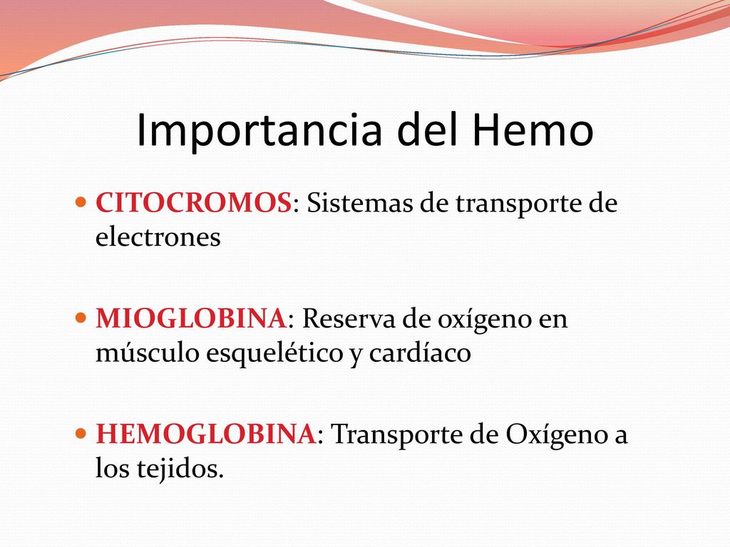 Importancia del Hemo CITOCROMOS: Sistemas de transporte de electrones