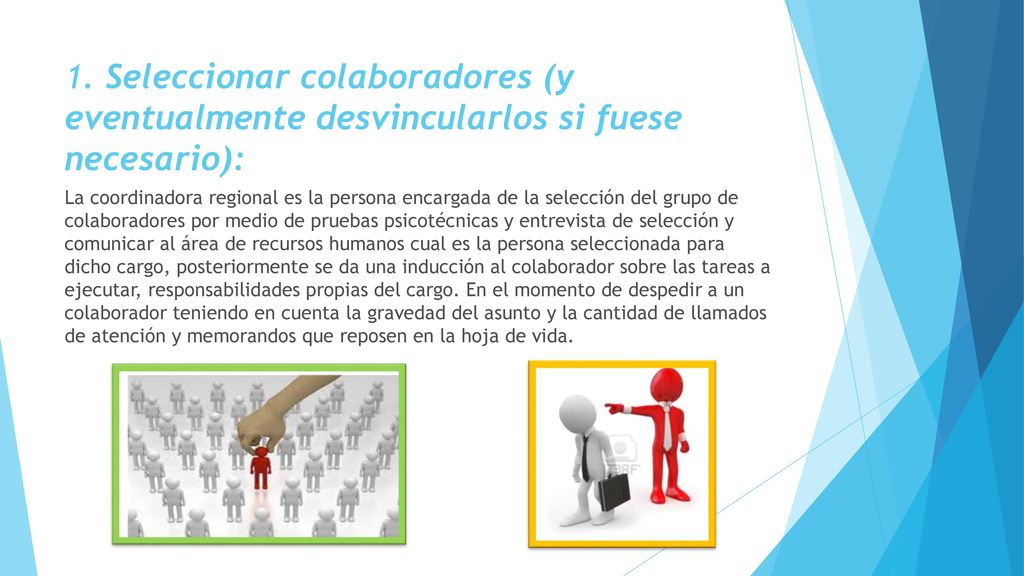1. Seleccionar colaboradores (y eventualmente desvincularlos si fuese necesario):