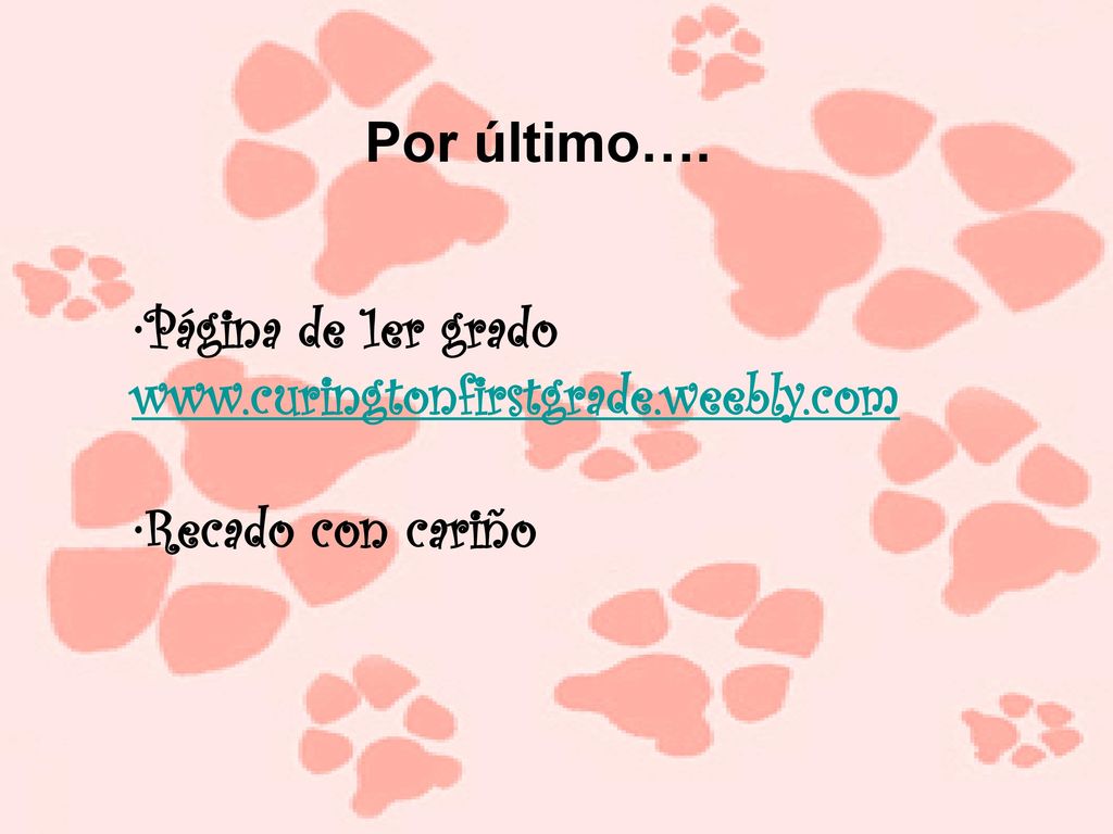 Por último…. Página de 1er grado   Recado con cariño
