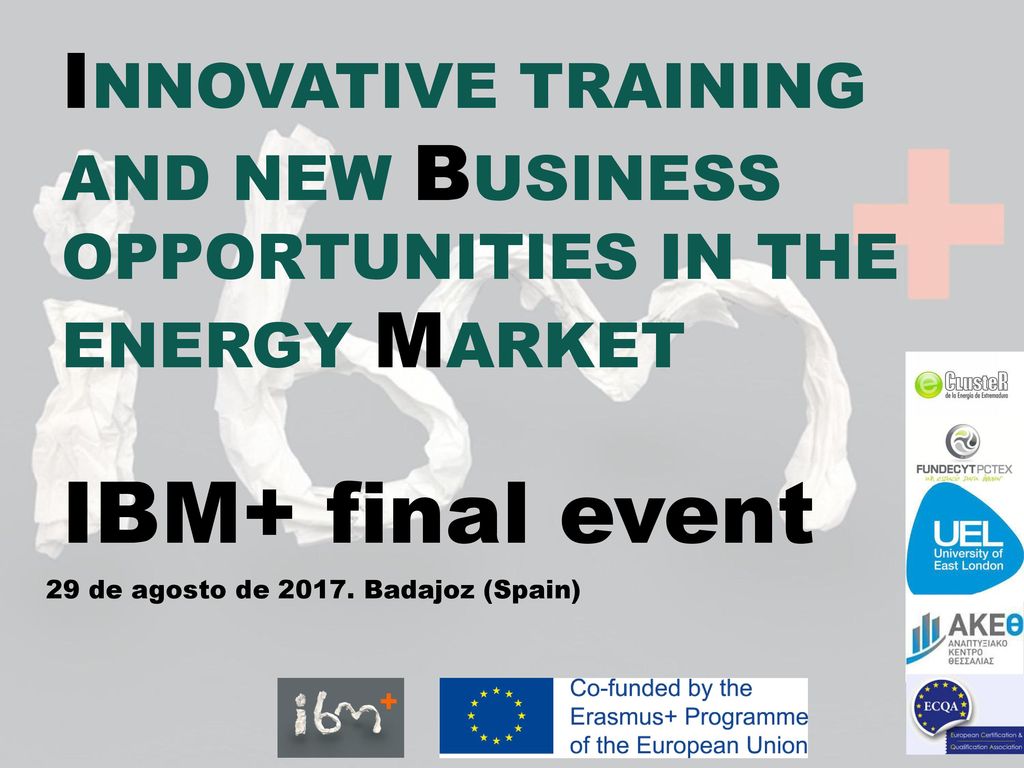 INNOVATIVE TRAINING AND NEW BUSINESS OPPORTUNITIES IN THE ENERGY MARKET