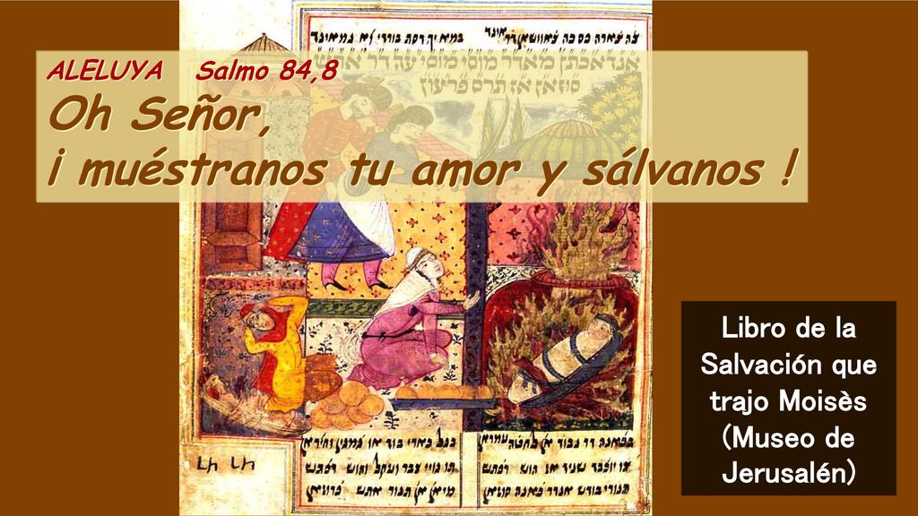 Libro de la Salvación que trajo Moisès (Museo de Jerusalén)
