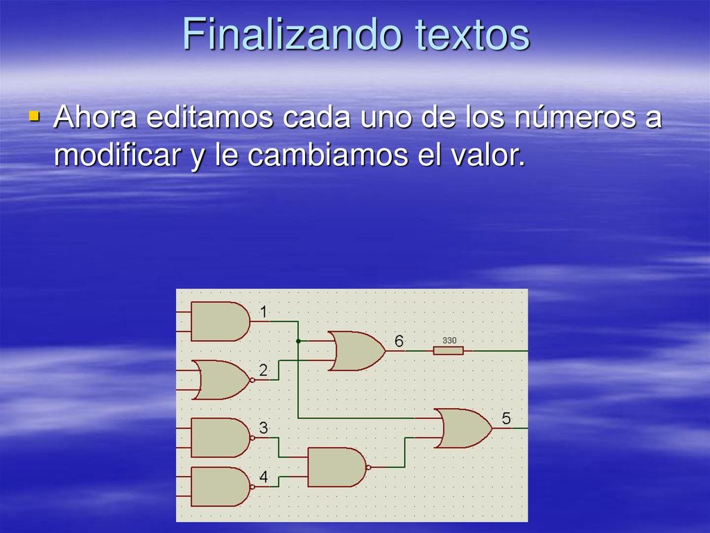 Finalizando textos Ahora editamos cada uno de los números a modificar y le cambiamos el valor.
