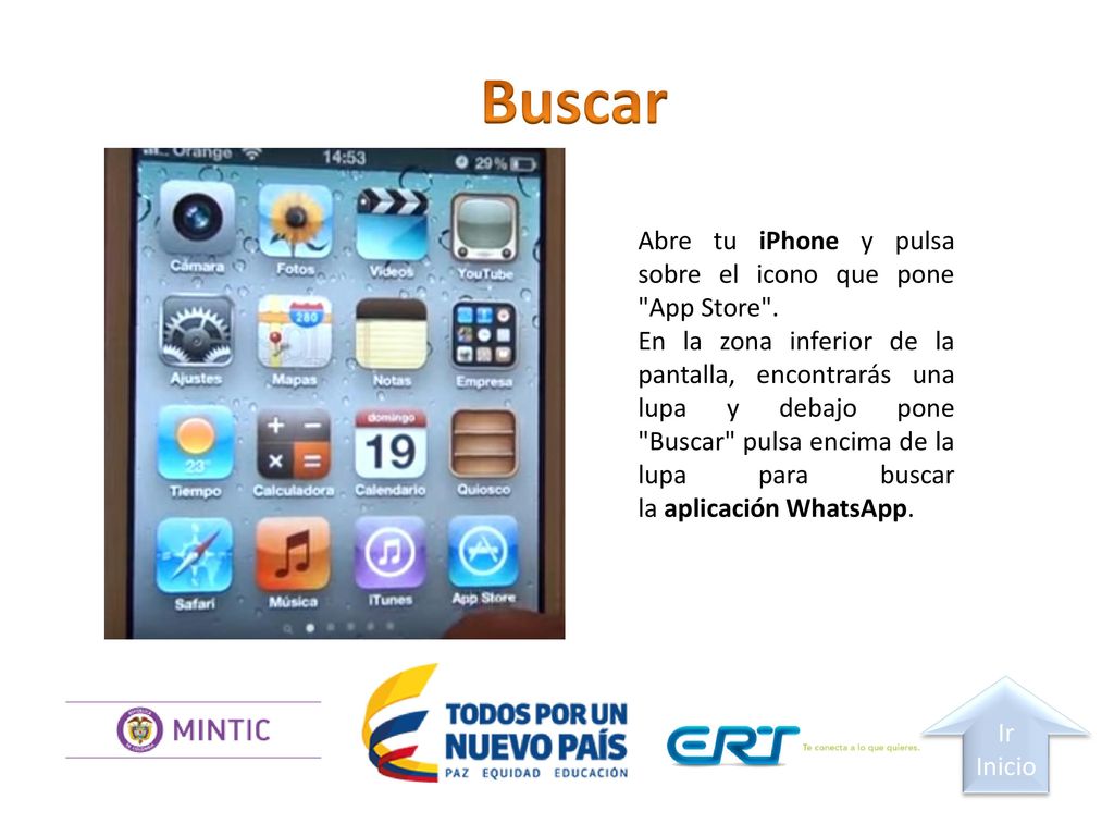 Buscar Abre tu iPhone y pulsa sobre el icono que pone App Store .