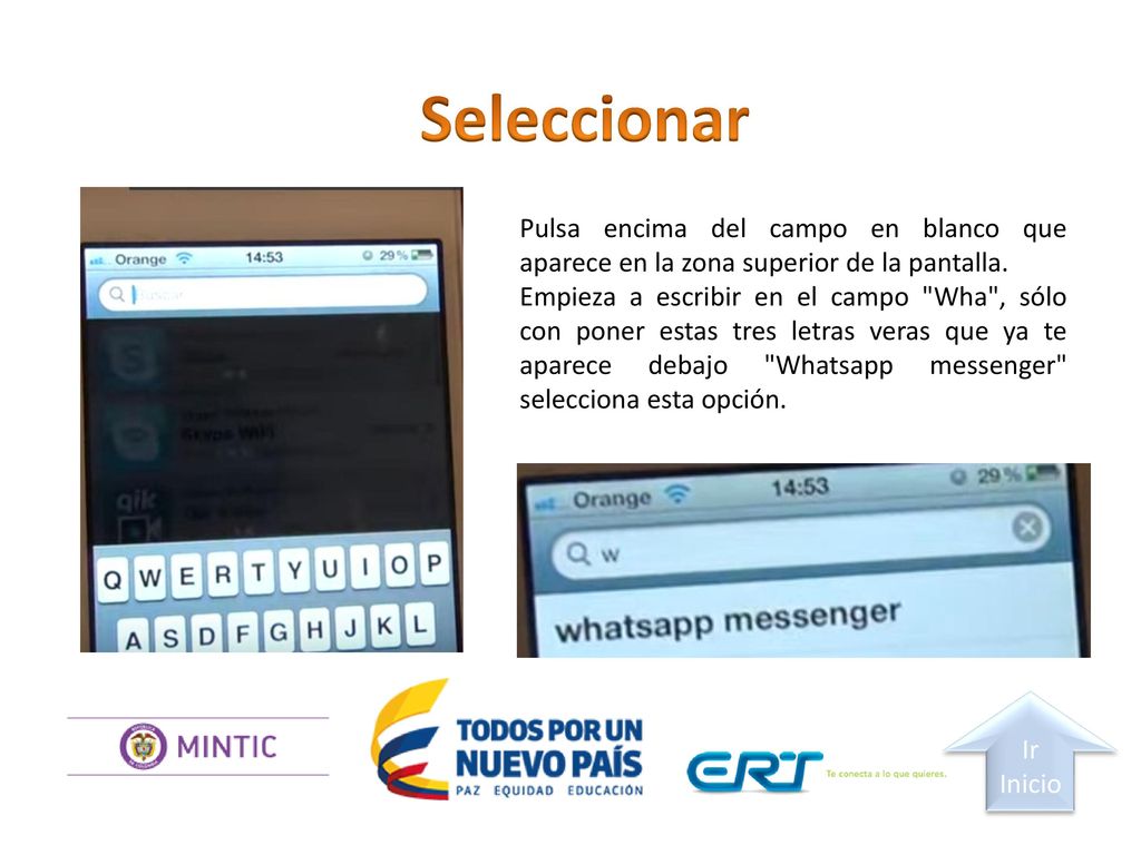 Seleccionar Pulsa encima del campo en blanco que aparece en la zona superior de la pantalla.