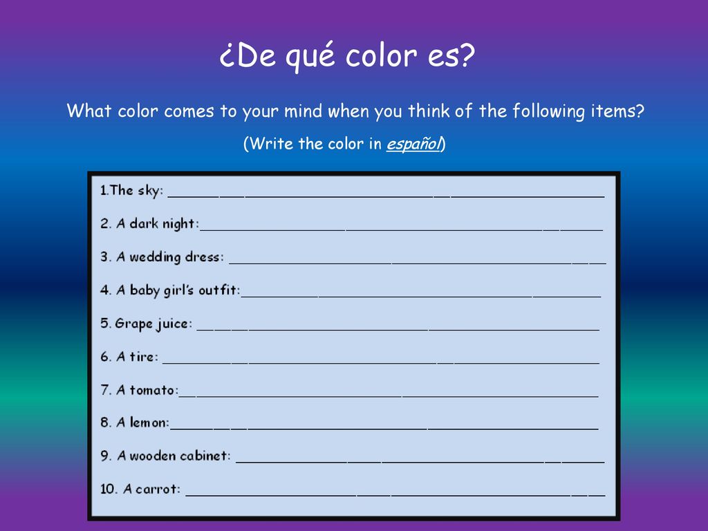 ¿De qué color es. What color comes to your mind when you think of the following items.
