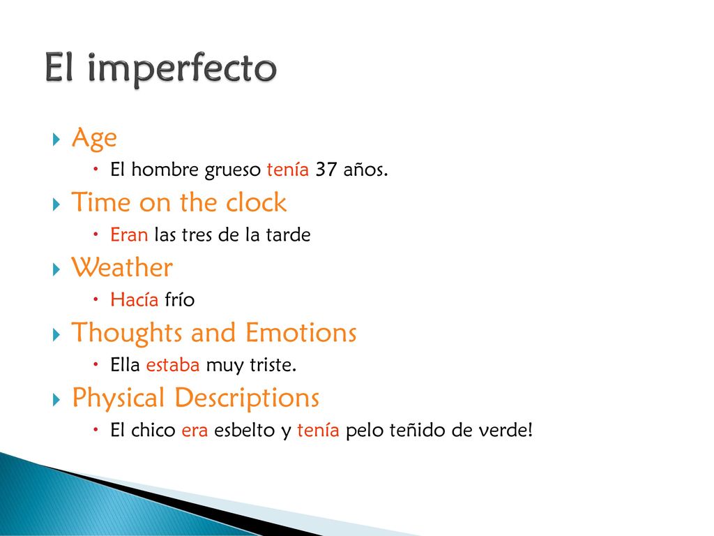 El imperfecto Age Time on the clock Weather Thoughts and Emotions