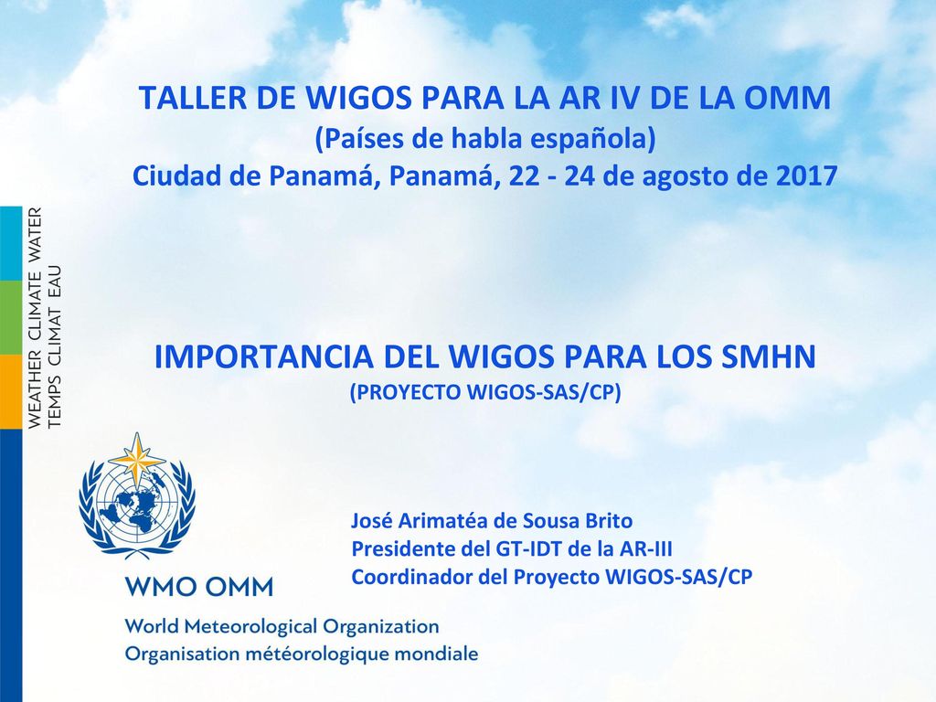 TALLER DE WIGOS PARA LA AR IV DE LA OMM