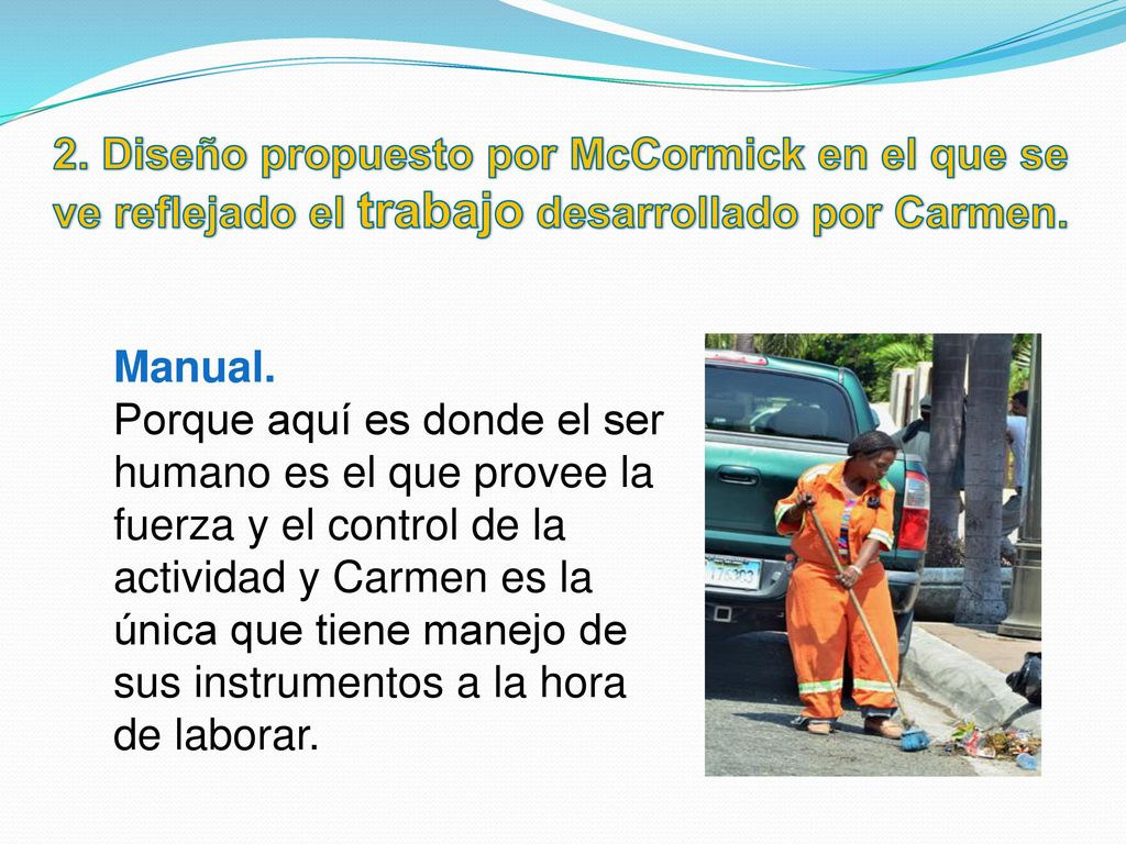 2. Diseño propuesto por McCormick en el que se ve reflejado el trabajo desarrollado por Carmen.