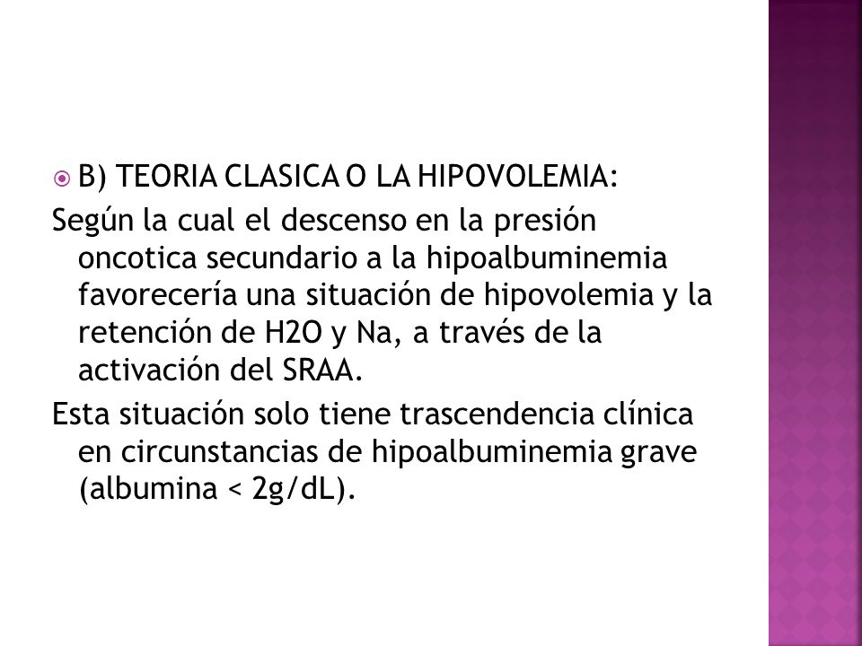 B) TEORIA CLASICA O LA HIPOVOLEMIA: