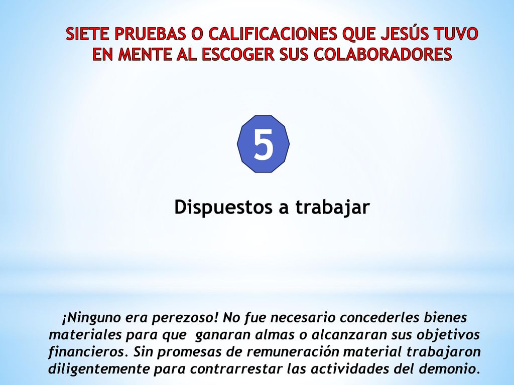 SIETE PRUEBAS O CALIFICACIONES QUE JESÚS TUVO EN MENTE AL ESCOGER SUS COLABORADORES
