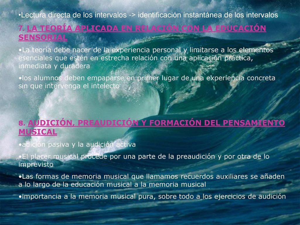 7. LA TEORÍA APLICADA EN RELACIÓN CON LA EDUCACIÓN SENSORIAL