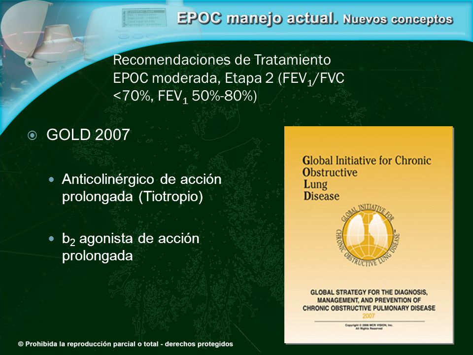 Recomendaciones de Tratamiento EPOC moderada, Etapa 2 (FEV1/FVC <70%, FEV1 50%-80%)