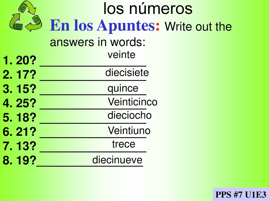 En los Apuntes: Write out the answers in words: