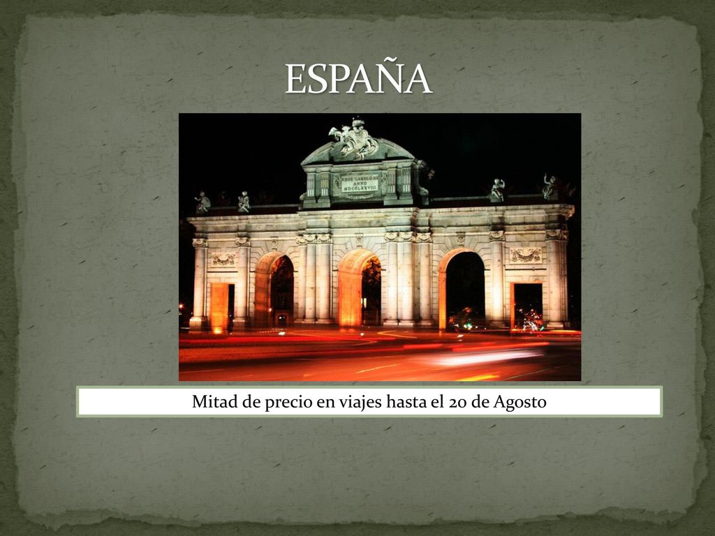 Mitad de precio en viajes hasta el 20 de Agosto