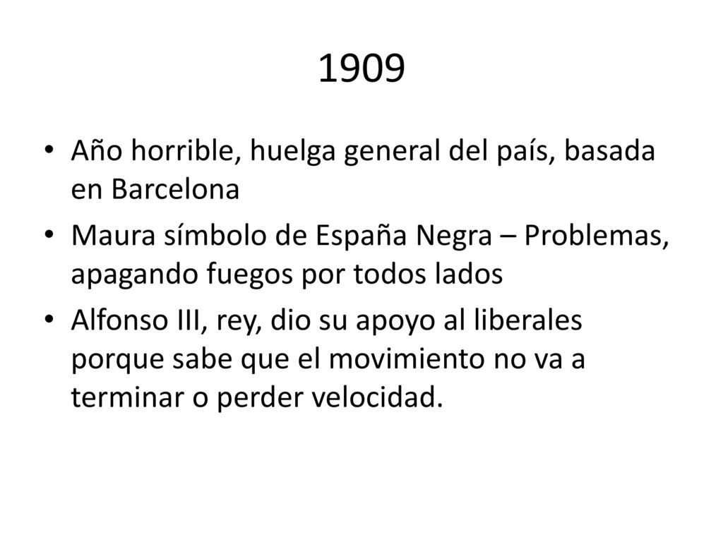 1909 Año horrible, huelga general del país, basada en Barcelona