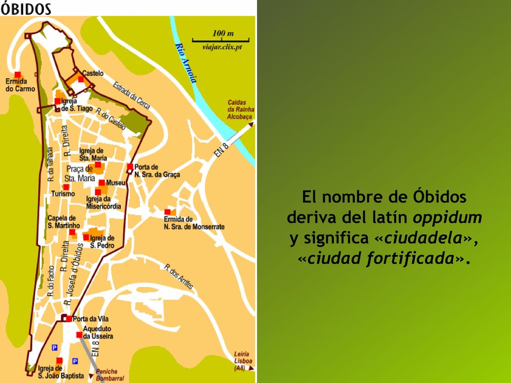 El nombre de Óbidos deriva del latín oppidum y significa «ciudadela», «ciudad fortificada».