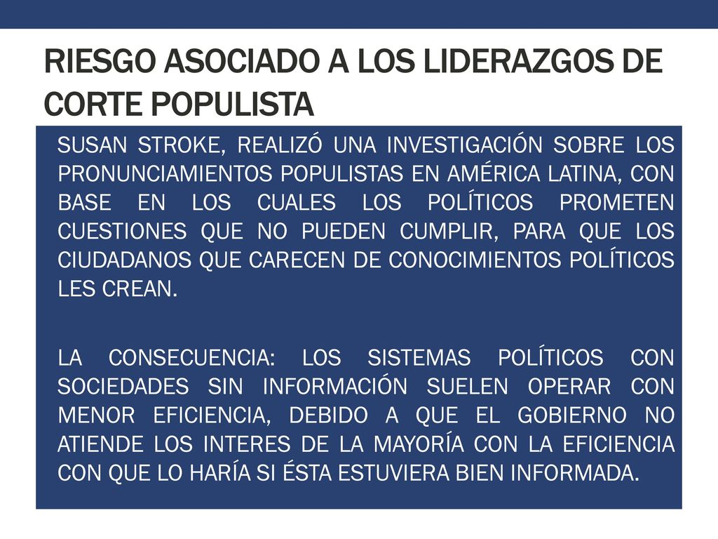 RIESGO ASOCIADO A LOS LIDERAZGOS DE CORTE POPULISTA